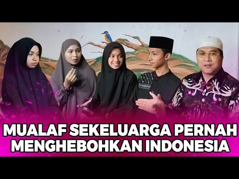 A FAMILY OF CONVERTS THAT ONCE SHOCKED INDONESIA