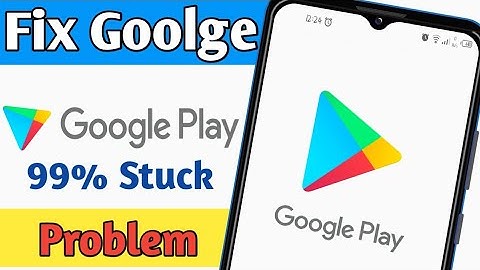 fix google play store 99% stuck problem solve - 99% stuck pending apps problem solve on play store