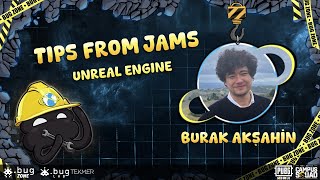 Game Jam'de Fark Yaratın: Unreal Engine Taktikleri - Burak Akşahin | Tips From Jams screenshot 5
