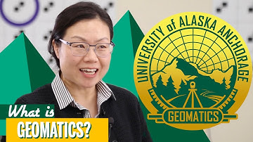 What is Geomatics at UAA?