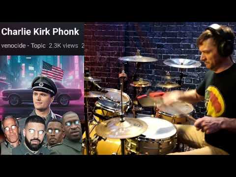 Charlie Kirk Phonk/Chipi Chipi Chapa Chapa ft. Austrian Painter - Drum Cover