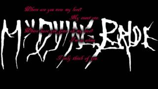 Video thumbnail of "My Dying Bride - My Wine in Silence with Lyrics"