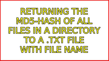 Ubuntu: Returning the MD5-hash of all files in a directory to a .txt file with file name