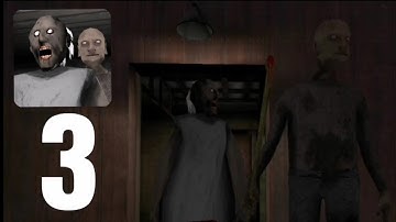 Granny: Chapter Two - Gameplay Walkthrough Part 3 - Easy, Both (iOS, Android)