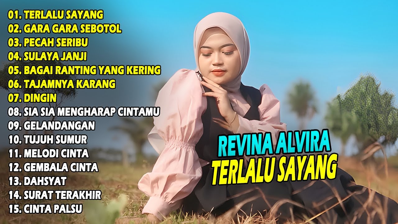 REVINA ALVIRA - TERLALU SAYANG || DANGDUT LAWAS FULL ALBUM 2024