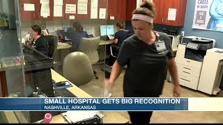 Hospital In Nashville, Ark. Gets National Recognition