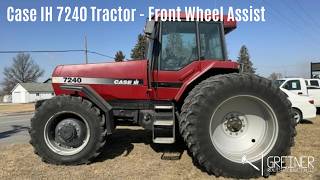 7240 Case IH Tractor - FWA - Selling at our Spring Machinery Consignment - Richland, Iowa