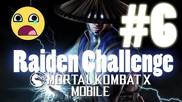 Mortal Kombat X Mobile Gameplay Part 6: Raiden Challenge - Server Crash [V1.2] [IOS - IPad]