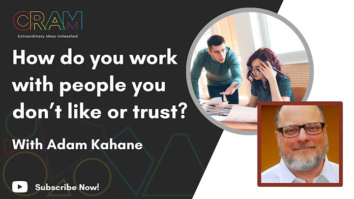 How do you work with people you dont like or trust?