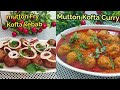 Ramzan Sehri Special Ek Baar Kofta Banayein Aur 2 Din Sukoon Se Khayein Fry Aur Curry Dono