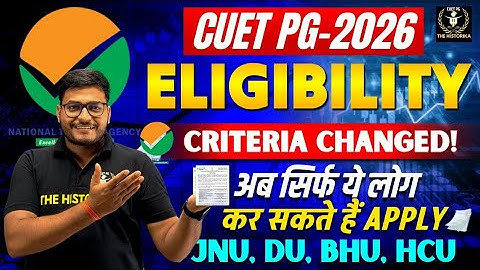CUET PG-2026 Eligibility Criteria Changed ❗JNU DU BHU HCU में अब सिर्फ़ ये कर पाएंगे Apply😯। #nta 