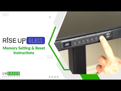 Rise Up Glass Electric Standing Desk memory settings and reset