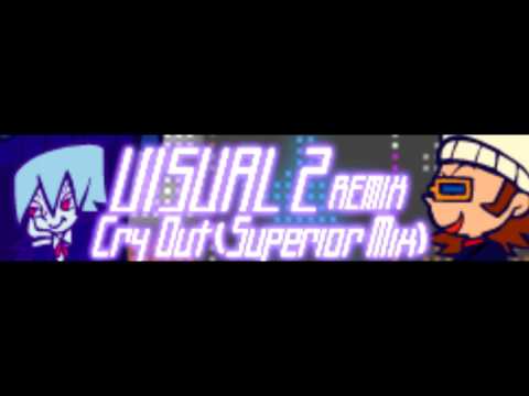 VISUAL 2 REMIX 「Cry Out (Superior Mix)」