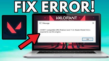 How To Fix A D3D11 compatible GPU on valorant