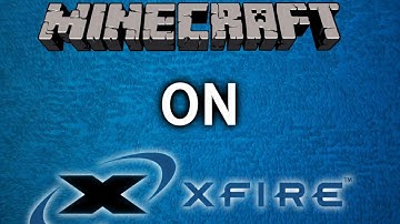 How To Record Minecraft FREE with Xfire [OLD Update]