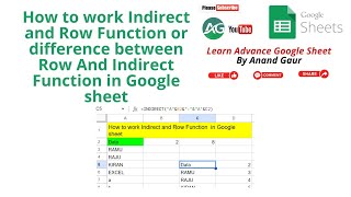 How to work Indirect & Row Function or difference between Row And Indirect Function in Google sheet