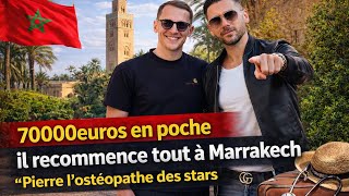 IL QUITTE LA FRANCE AVEC 70.000€ POUR RECOMMENCER a MARRAKECH 🇲🇦