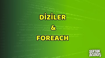 C# ile Programlama - Diziler 2 / Foreach