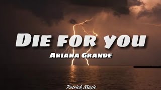 The Weekend U0026 Ariana Grande  Die For You  S 