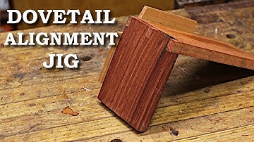 How to make a Dovetail Alignment Jig - Complete Guide