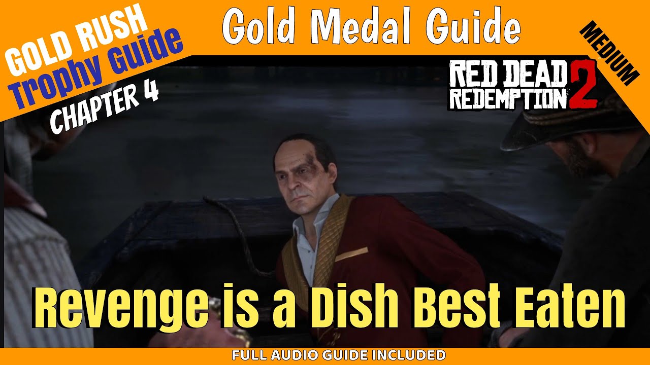 Revenge is a Dish Best Eaten - RDR2 Gold Medal Series 51