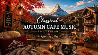 Relaxing Piano Music Zermatt, Switzerland 🇨🇭🍂 | Cozy Swiss Autumn Ambience screenshot 5