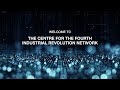 World economic forum  centre for the fourth industrial revolution network