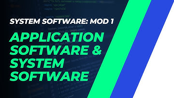 Application Software and System Software | CST305 | SS MODULE 1 | KTU | Anna Thomas | SJCET
