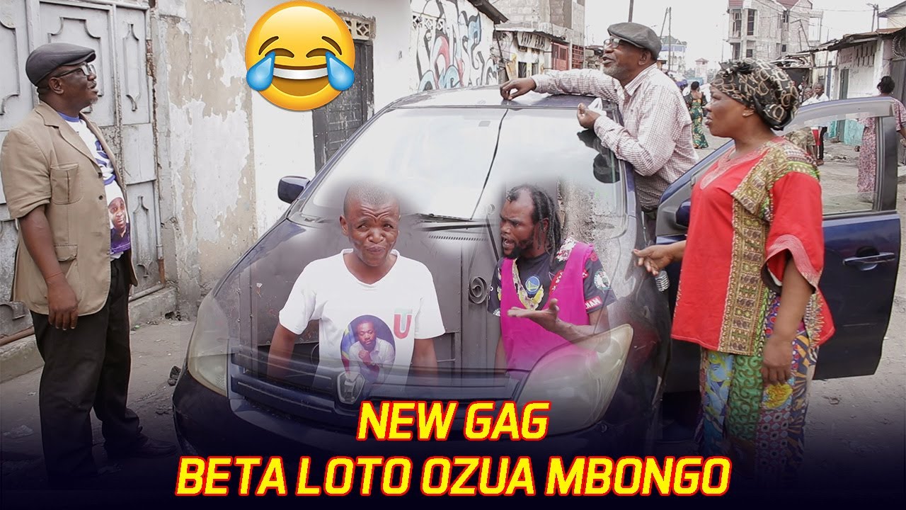 GAG CONGOLAIS 2023: BETA LOTO OZUA MBONGO AVEC MAVIOKELE, MBATASIALA, BOBO, AMBULANCE, MARIE JEANNE