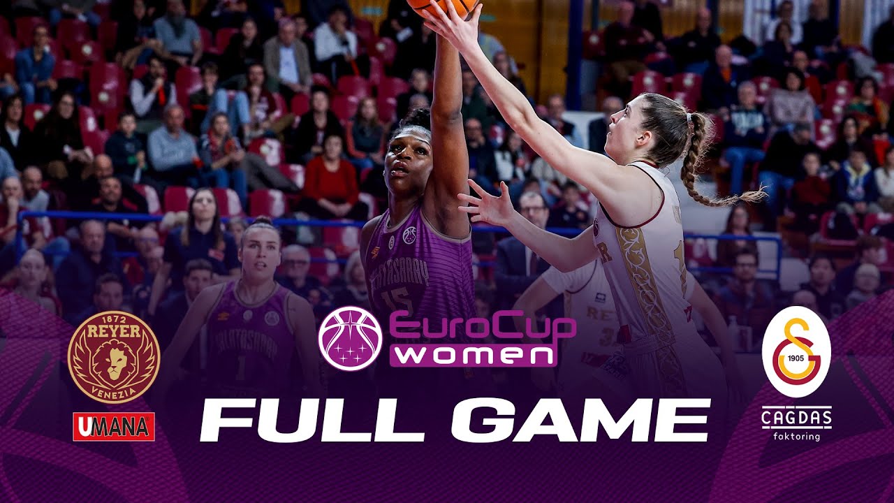Umana Reyer Venezia v Galatasaray Cagdas Factoring | Full Basketball Game | EuroCup Women 2022