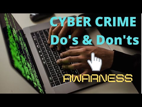 CYBER CRIME DO'S AND DON'TS AWARNESS