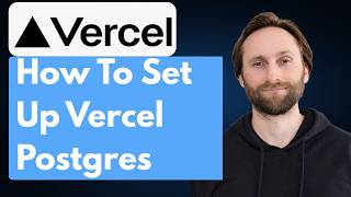 How to Set Up Vercel Postgres [2026 Guide]