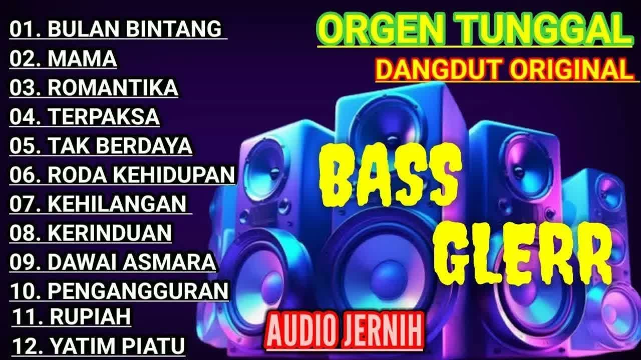 ORGEN TUNGGAL FULL ALBUM DANGDUT ORIGINAL KARYA CIPTA H RHOMA IRAMA