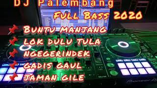 DJ Palembang FULL BASS FRESH 2020, Pagaralam basemah Remix SUMATERA SELATAN