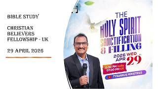 CBF Bible Study - Br Edward William - 29 April 2026