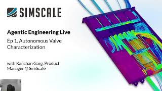 Agentic Engineering Live | Ep. 1: Autonomous Valve Characterization Net Worth
