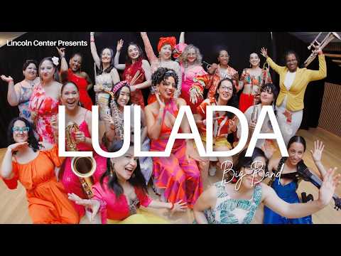 Lulada Big Band at Lincoln Center - Summer For the City 2025