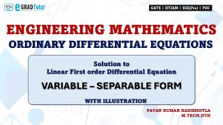 Variable Separable Method | First Order First Degree ODE | GATE 2025 Engineering Mathematics