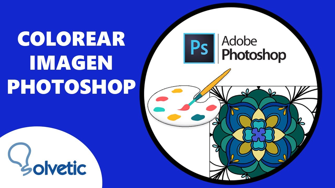 Cómo Colorear Imagen en 🎨 YouTube