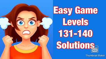 Easy Game - Levels 131-140 Solutions