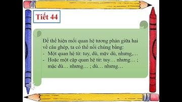 LTVC T22 Noi  cac ve cau ghep bang quan he tu