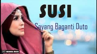 Lagu Minang~SUSI~Sayang Baganti Duto