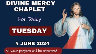 Chaplet of divine mercy for Today Tuesday 4 JUNE 2024 ||Daily Divine Mercy Chaplet