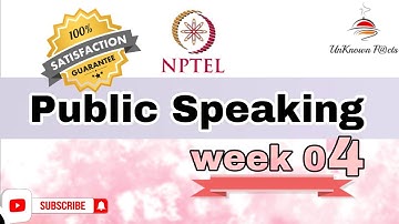 PUBLIC SPEAKING WEEK 4 ASSIGNMENT ANSWERS NPTEL 2024 l NPTEL #nptel #nptelanswer