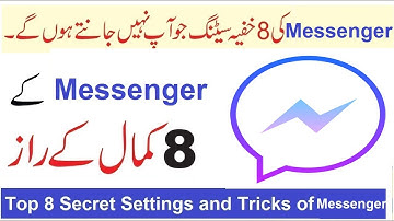 Top 8 Secret Settings and Tricks of Messenger 2018 in Urdu-Hindi - Like IT - ARSLAN IT