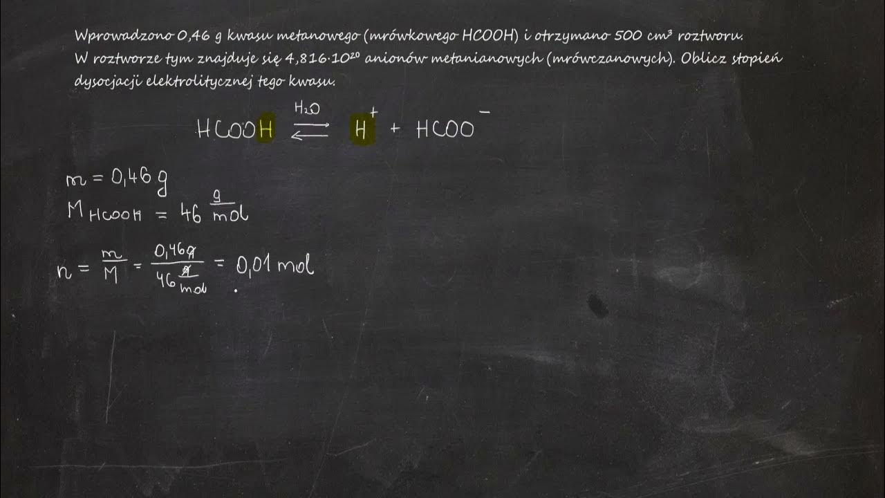 Wlasciwosci Kwasu Metanowego Do wody wprowadzono 0,46 g kwasu metanowego (mrówkowego HCOOH) i