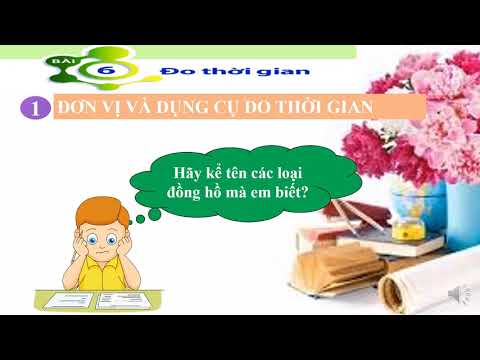 BÀI GIẢNG KHOA HỌC TỰ NHIÊN 6 TUẦN 4 (Từ ngày 27/9/2021 đến 02/10/2021)