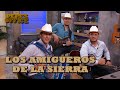 LOS AMIGUEROS DE LA SIERRA LLEGAN A Pepe's Office