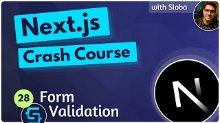 Form Validation  Next.js 14 Course Tutorial #28
