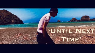 ‘Until Next Time’ original guitar music